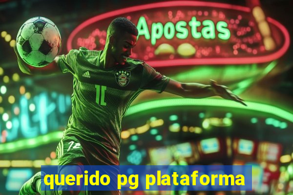 querido pg plataforma